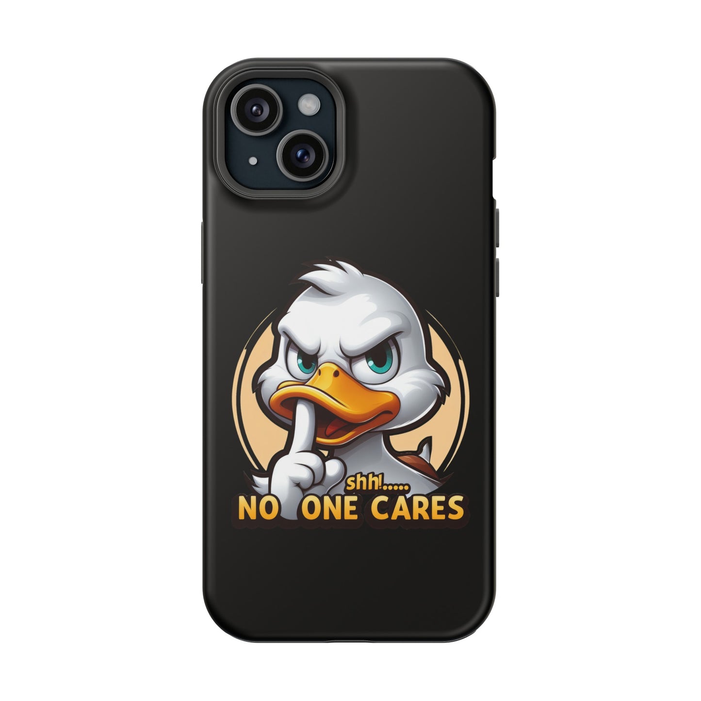 No One Cares Funny Magnetic Tough Cases for Iphone 14- Iphone 15 Max Pro