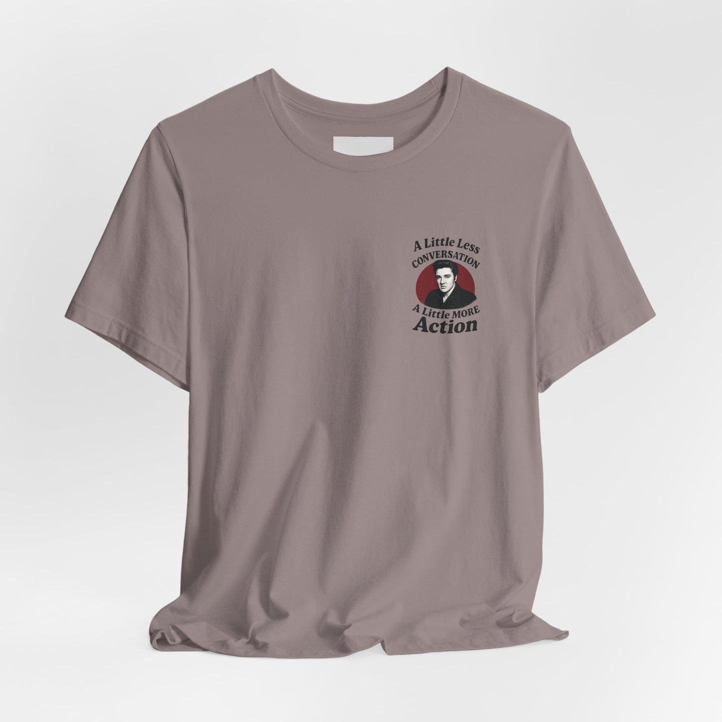 Elvis Inspired Graphic Tee, Vintage Music Shirt, A Little Less Conversation, Unisex Casual Wear, Perfect Gift for Music Lovers