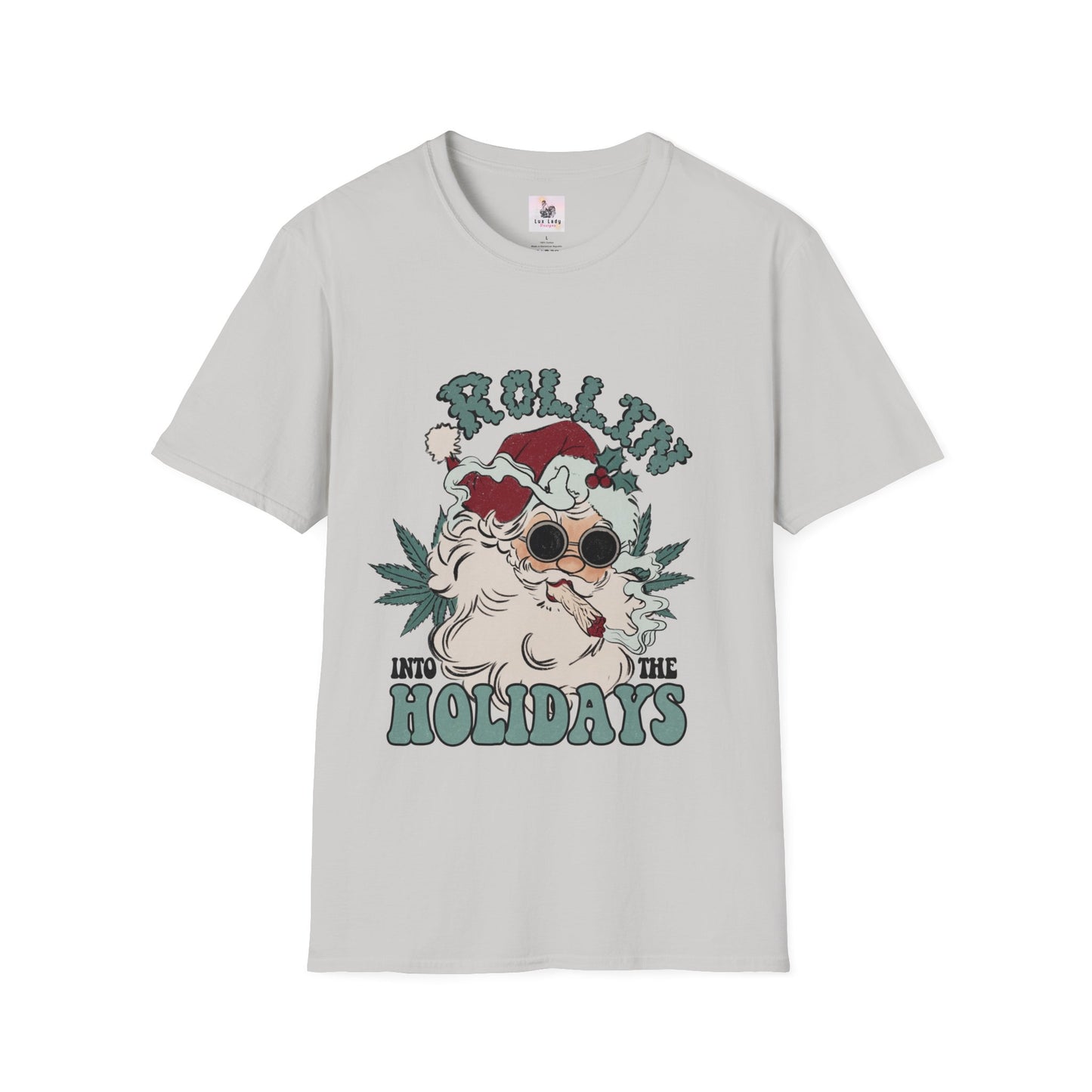 Rolling into the Holidays Humorous Christmas T-Shirt Unisex Softstyle T-Shirt