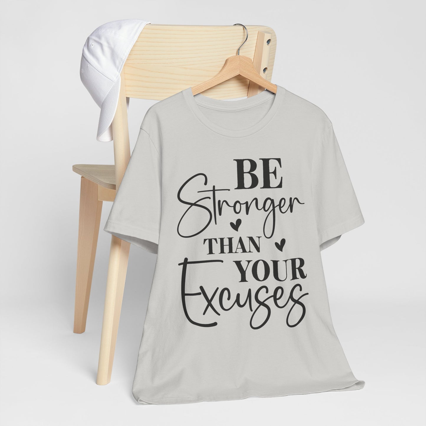 Women's Be Stronger than your Excuses Jersey Short Sleeve Tee