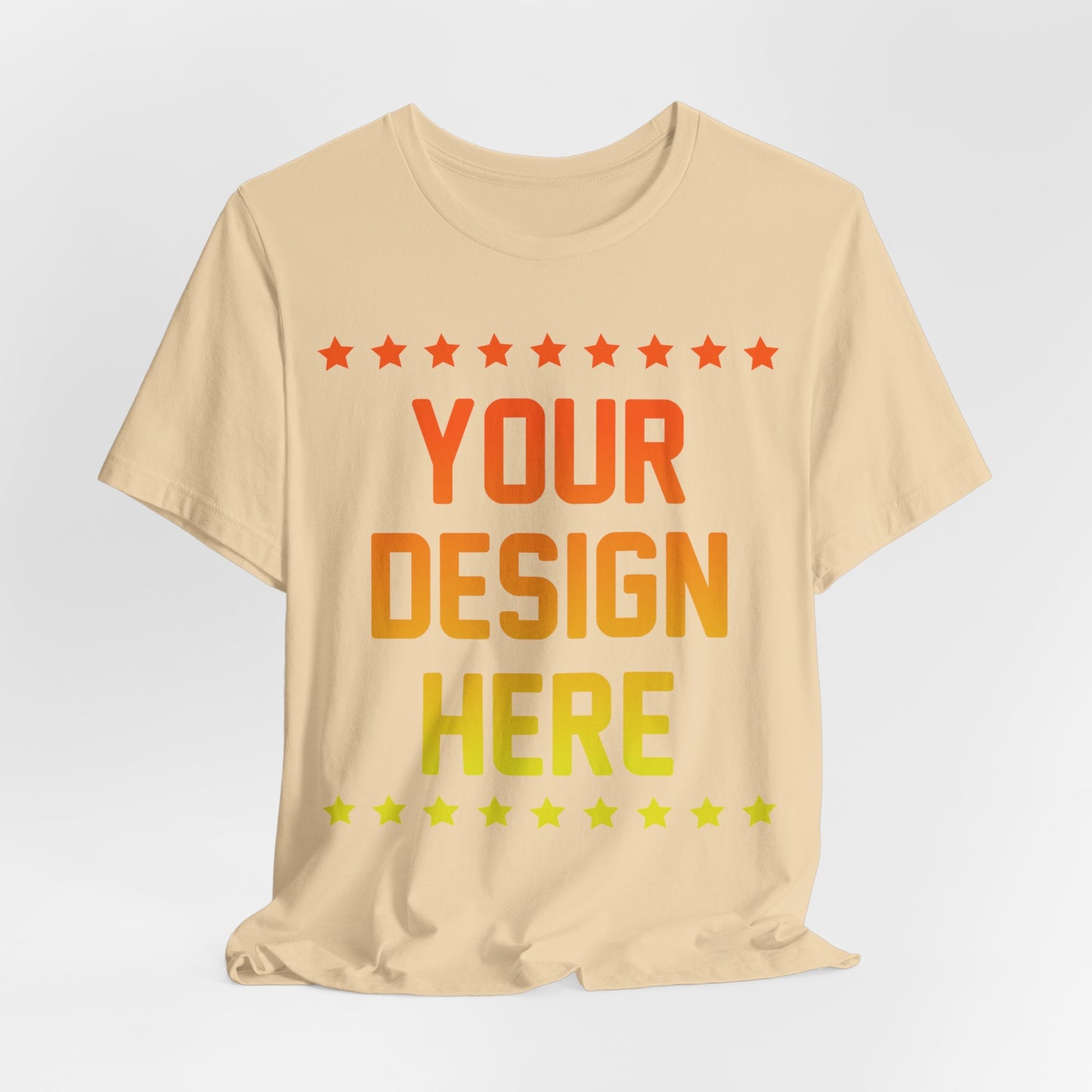 Custom T-shirt Designs Unisex Jersey Short Sleeve Tee Wear Your Own Design