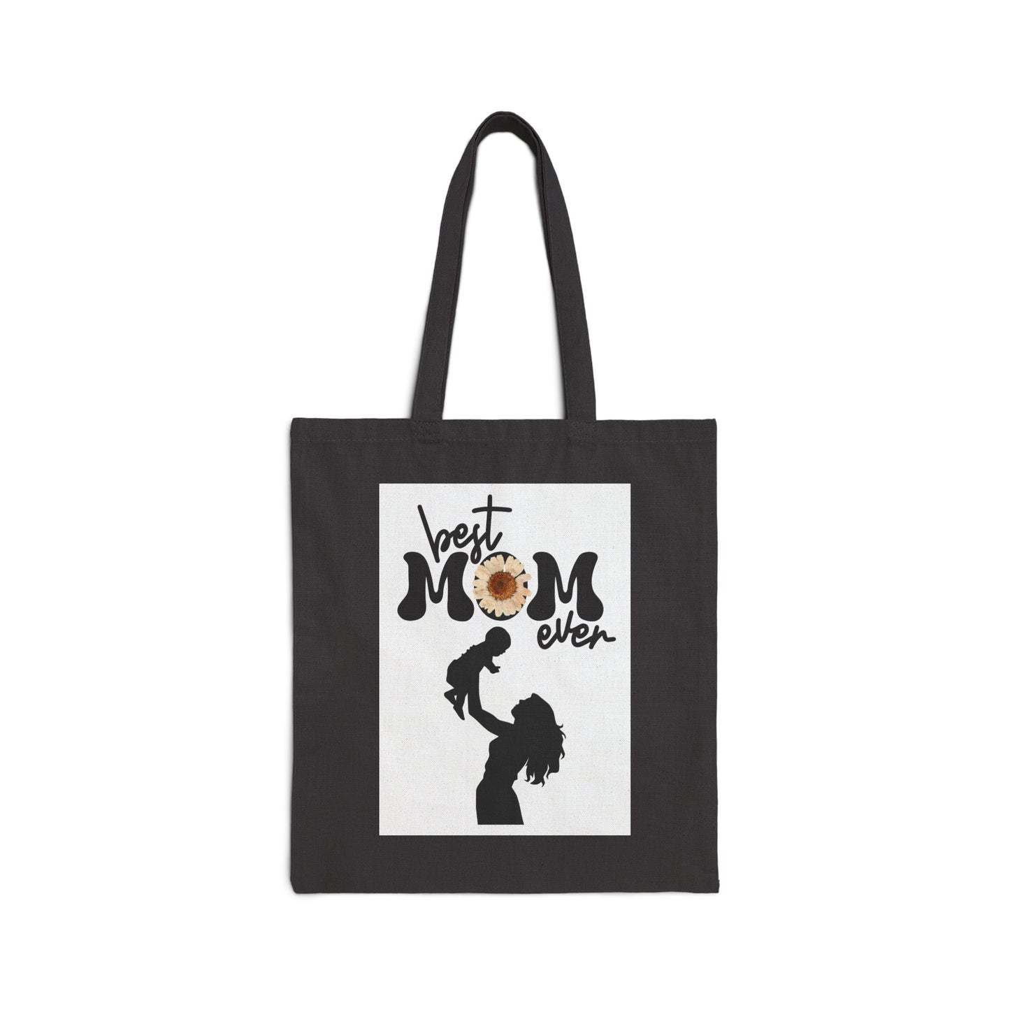 Best Mom Ever Cotton Canvas Tote Bag