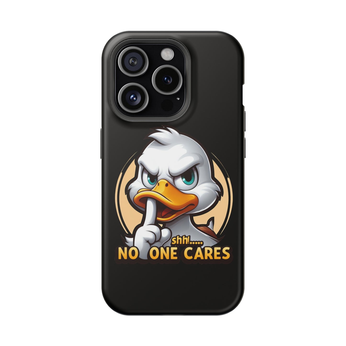 No One Cares  Funny Magnetic Tough Cases for Iphone 14- Iphone 15 Max Pro