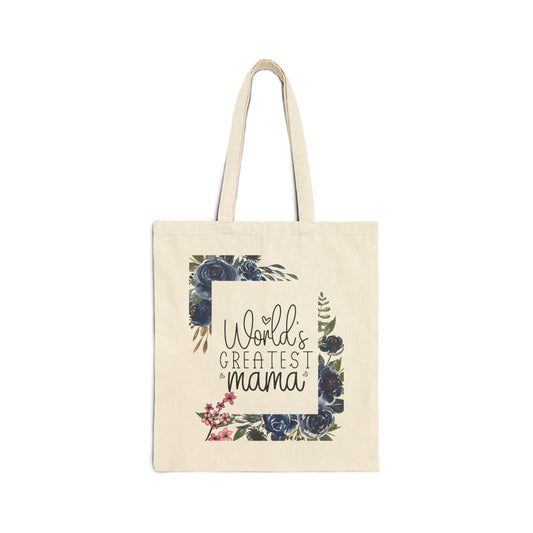 World's Greatest Mama | Cotton Canvas Tote Bag