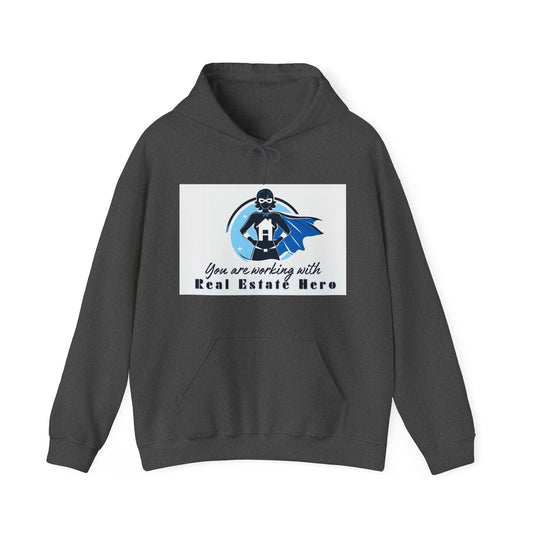 Work with a Real Estate Hero Hoodie: Show Your Realtor You Care