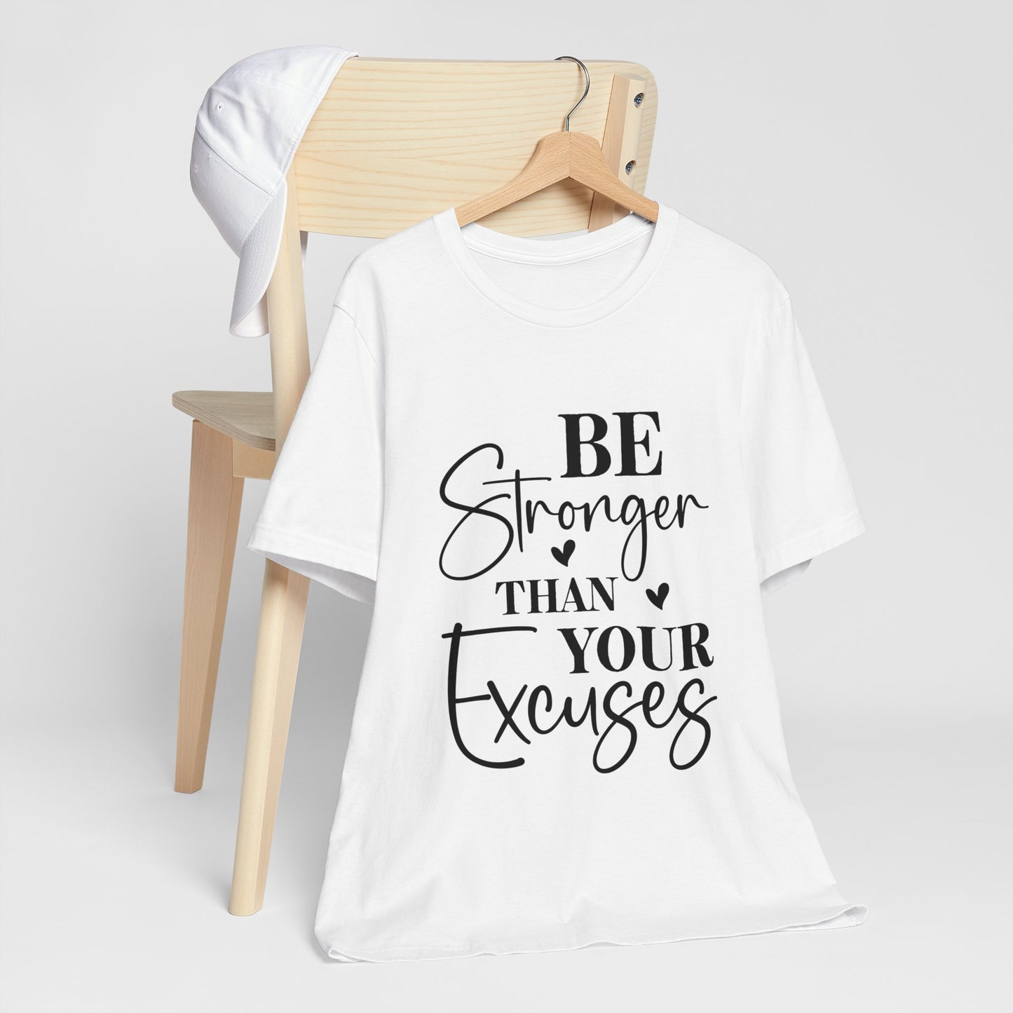 Women's Be Stronger than your Excuses Jersey Short Sleeve Tee