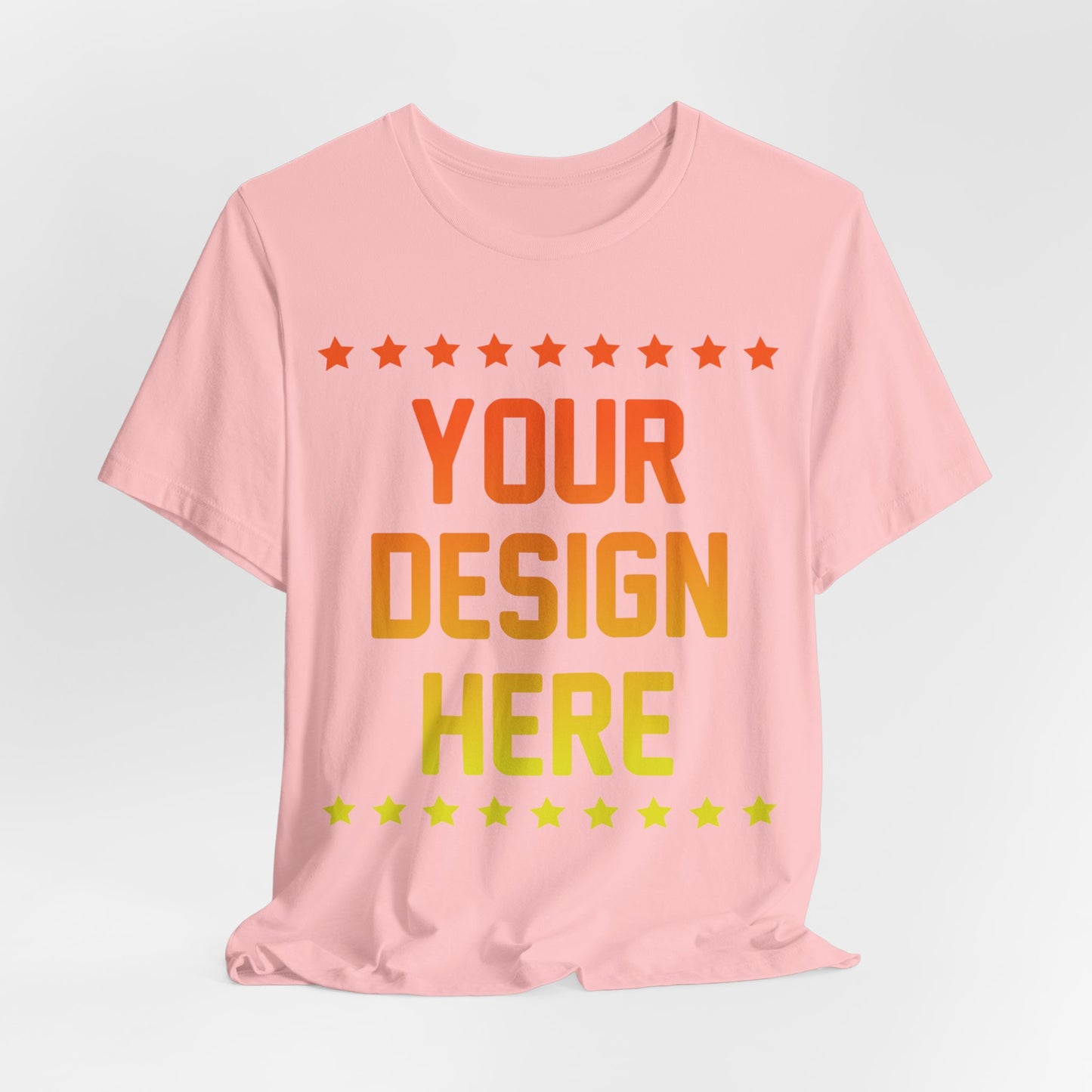 Custom T-shirt Designs Unisex Jersey Short Sleeve Tee Wear Your Own Design