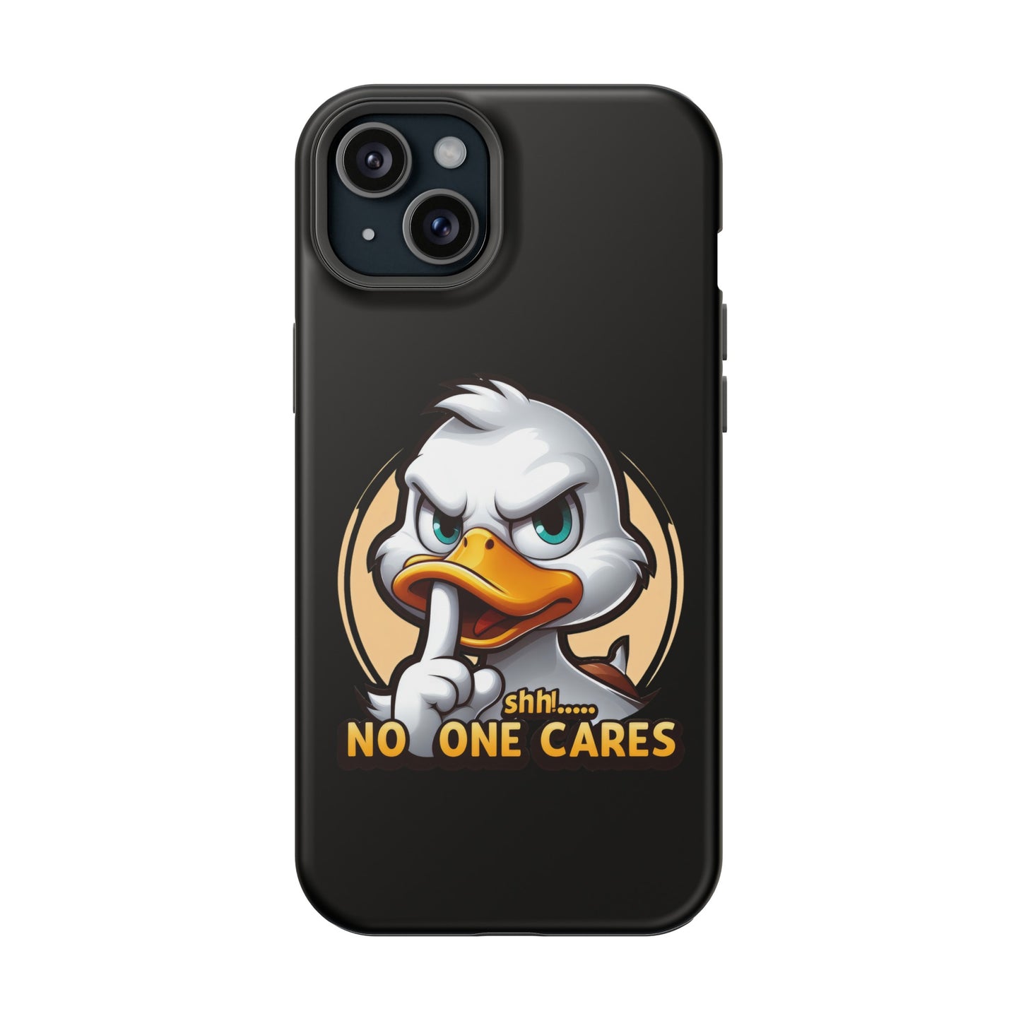 No One Cares  Funny Magnetic Tough Cases for Iphone 14- Iphone 15 Max Pro