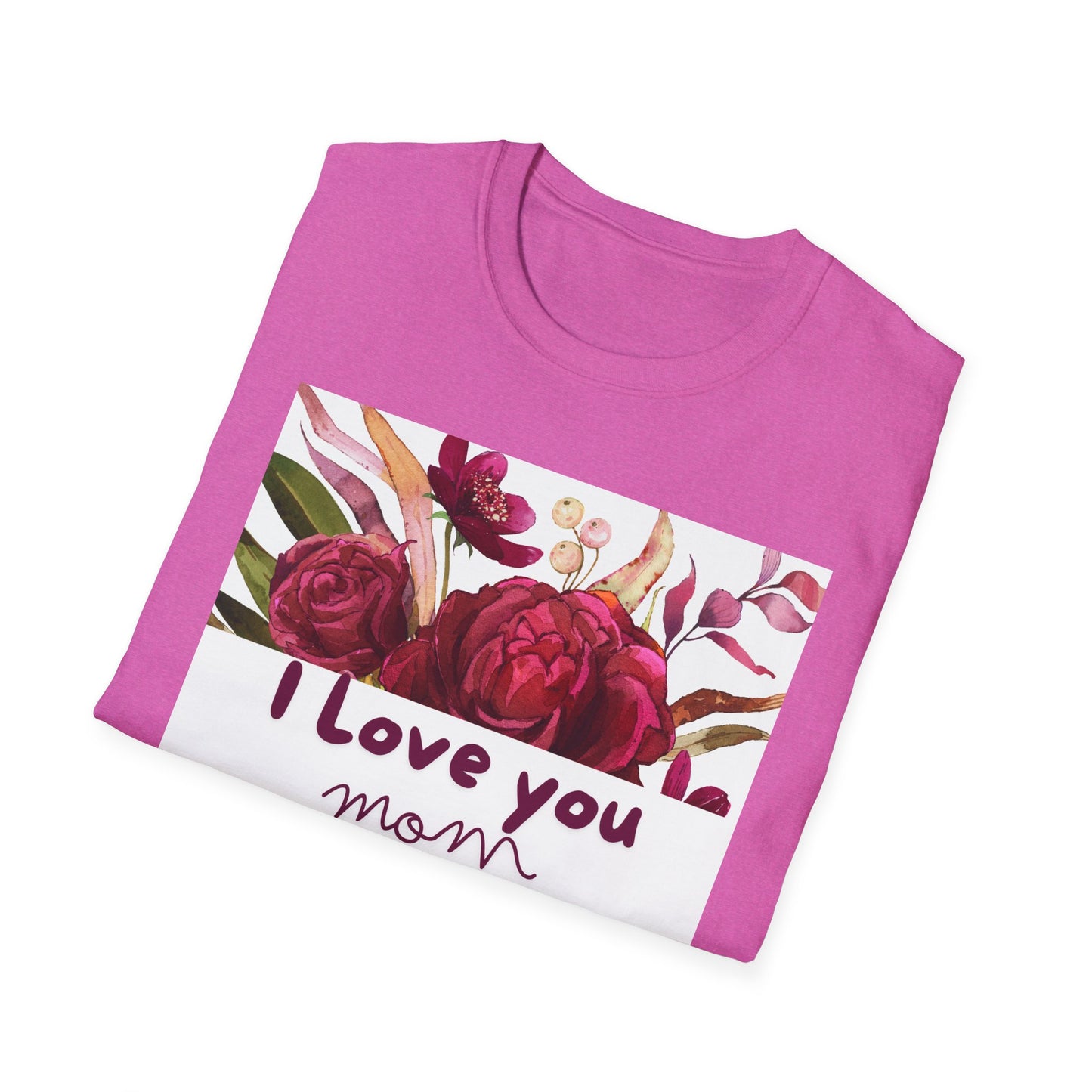 I Love You Mom" T-Shirt: Soft & Stylish Mother's Day Gift