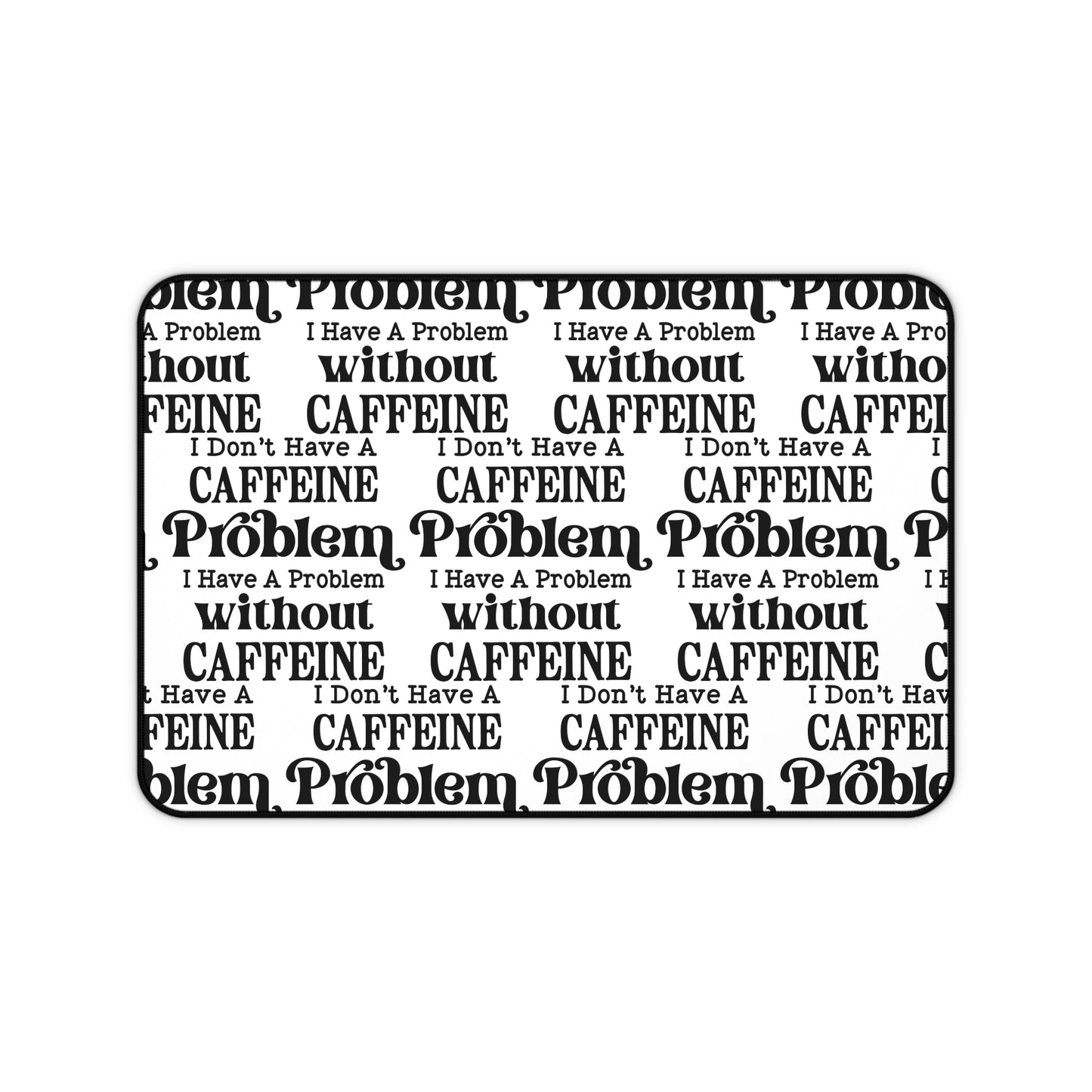 Keyboard Mouse Desk Mat Coffee Lover Funny