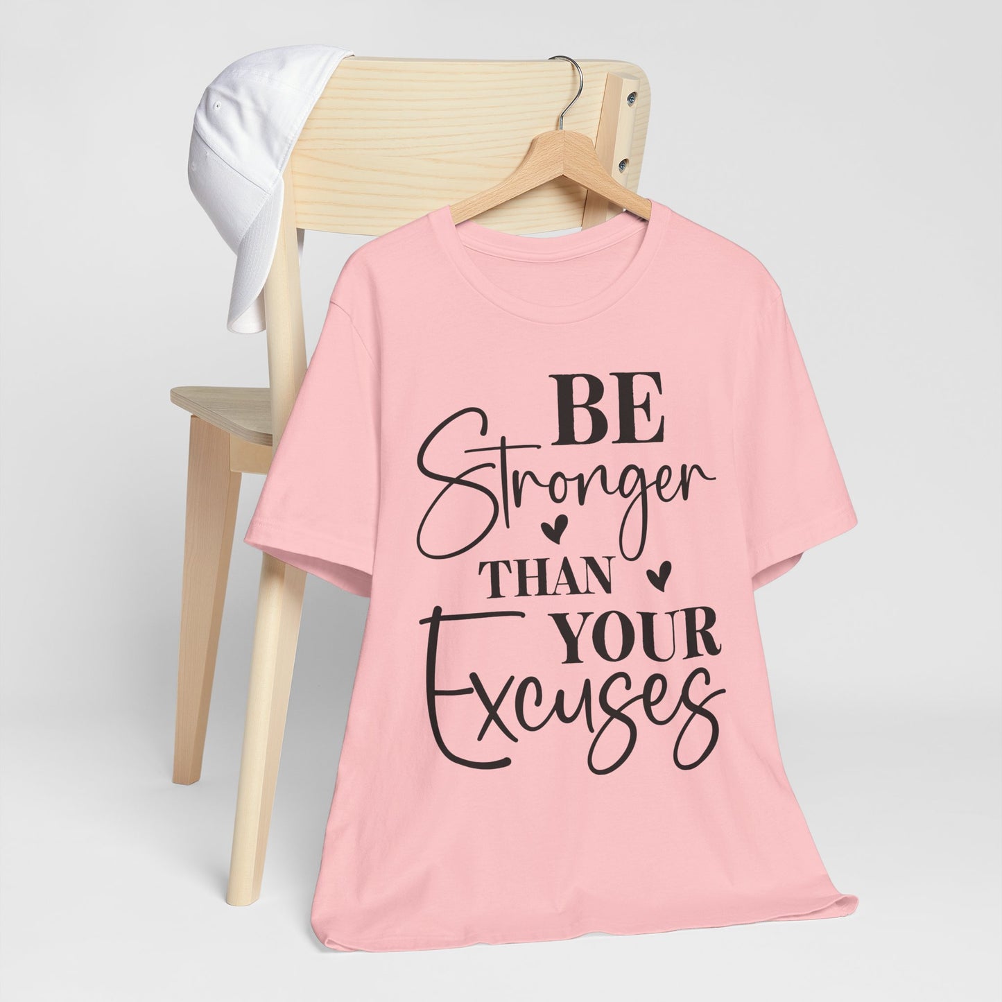 Women's Be Stronger than your Excuses Jersey Short Sleeve Tee