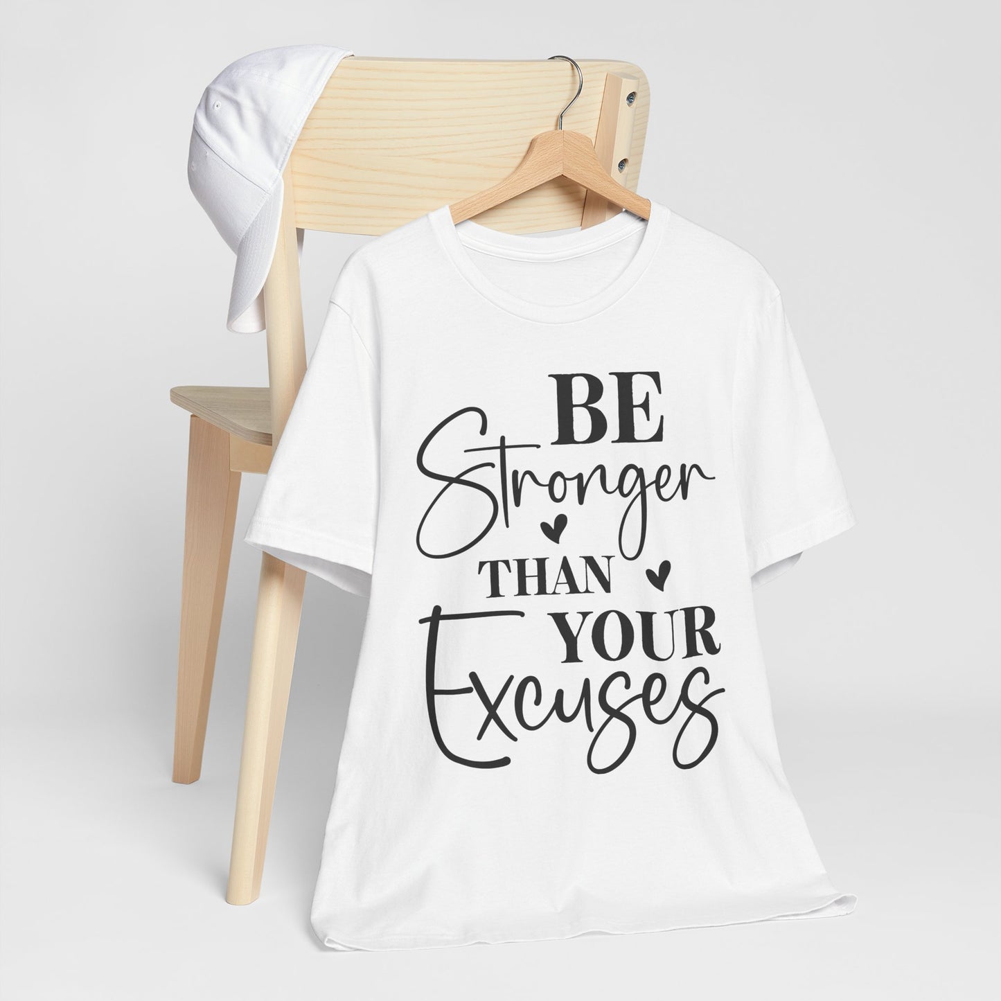Women's Be Stronger than your Excuses Jersey Short Sleeve Tee