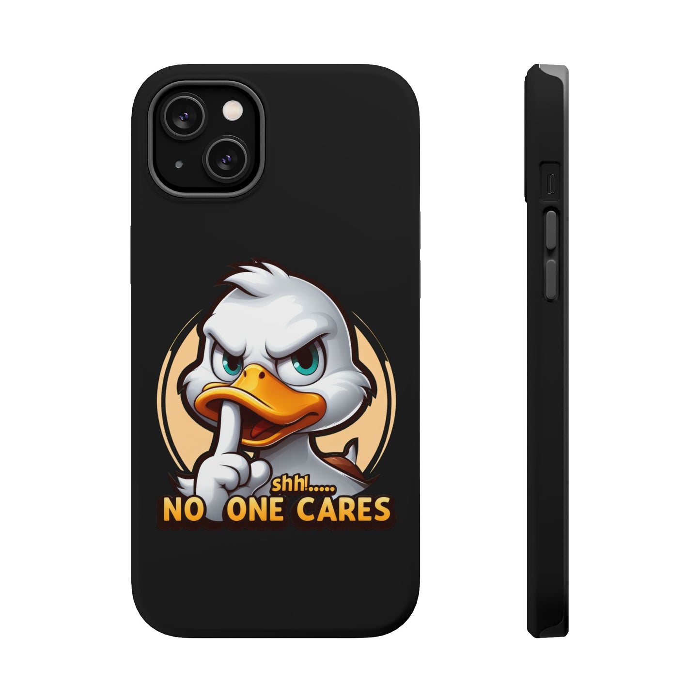 No One Cares  Funny Magnetic Tough Cases for Iphone 14- Iphone 15 Max Pro