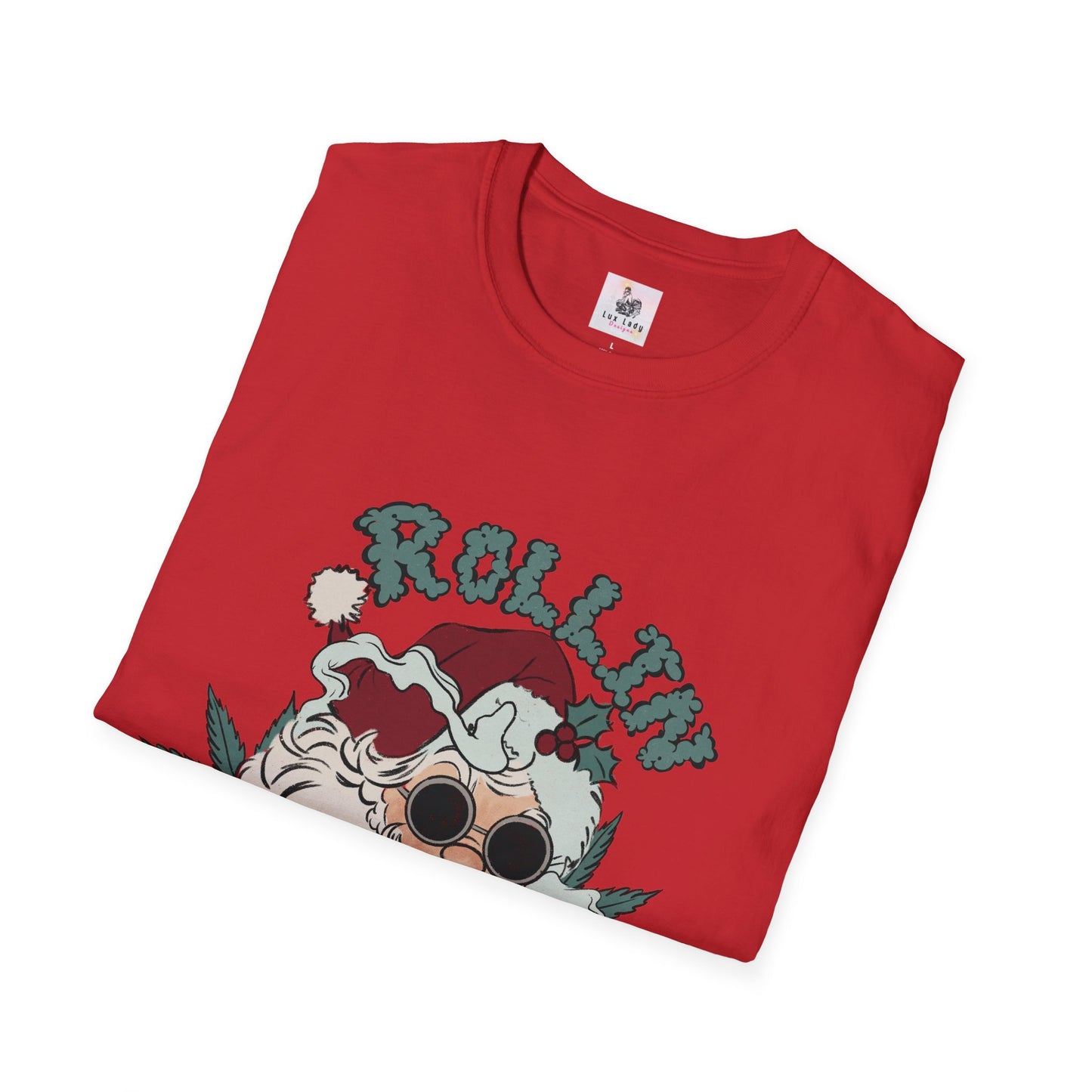 Rolling into the Holidays Humorous Christmas T-Shirt Unisex Softstyle T-Shirt