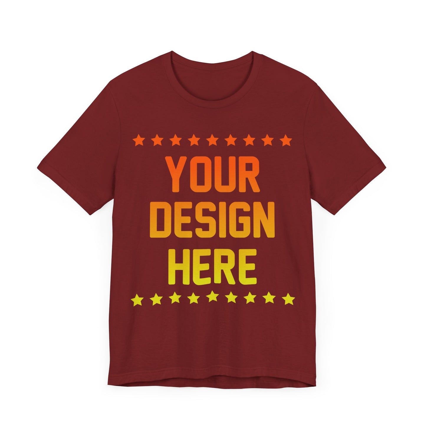 Custom T-shirt Designs Unisex Jersey Short Sleeve Tee Wear Your Own Design