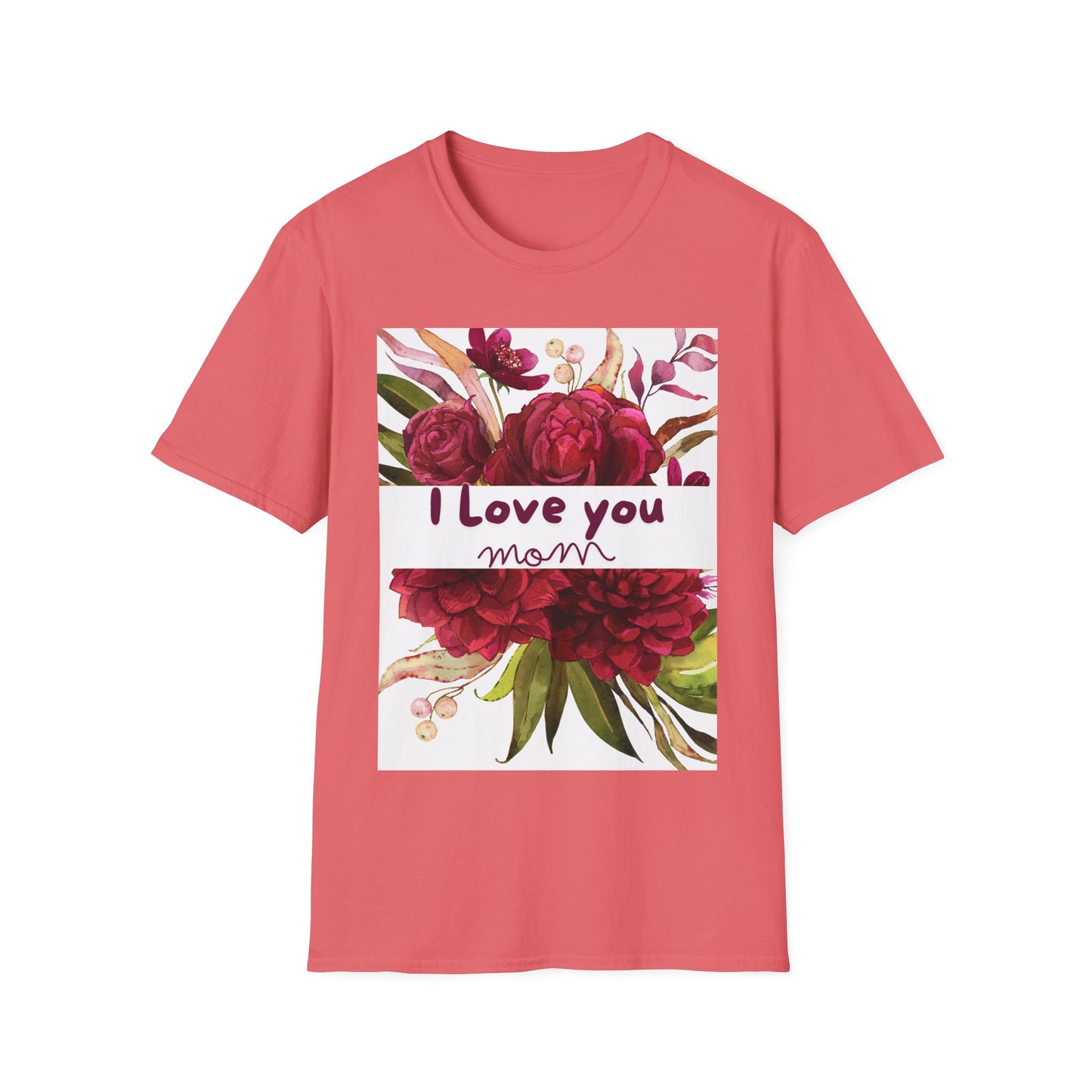 I Love You Mom" T-Shirt: Soft & Stylish Mother's Day Gift