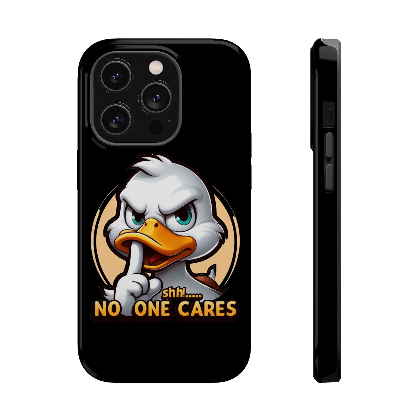 No One Cares  Funny Magnetic Tough Cases for Iphone 14- Iphone 15 Max Pro