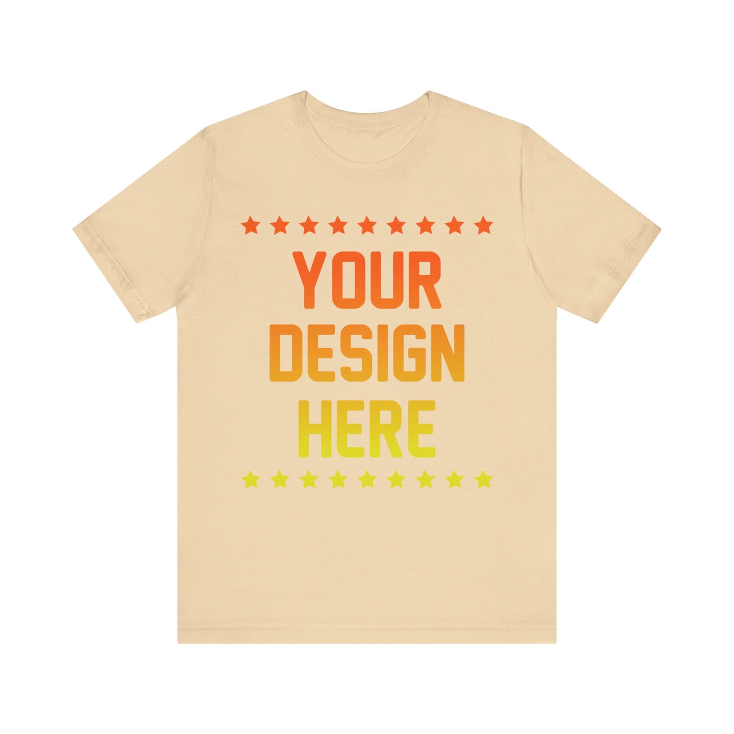 Custom T-shirt Designs Unisex Jersey Short Sleeve Tee Wear Your Own Design