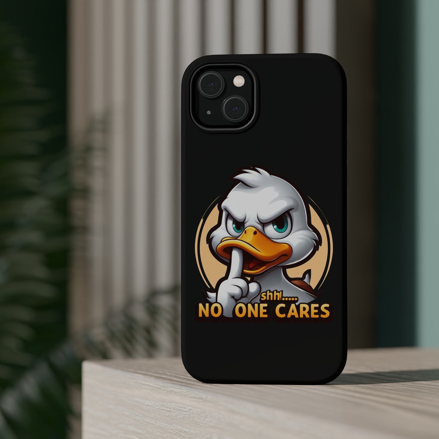 No One Cares  Funny Magnetic Tough Cases for Iphone 14- Iphone 15 Max Pro