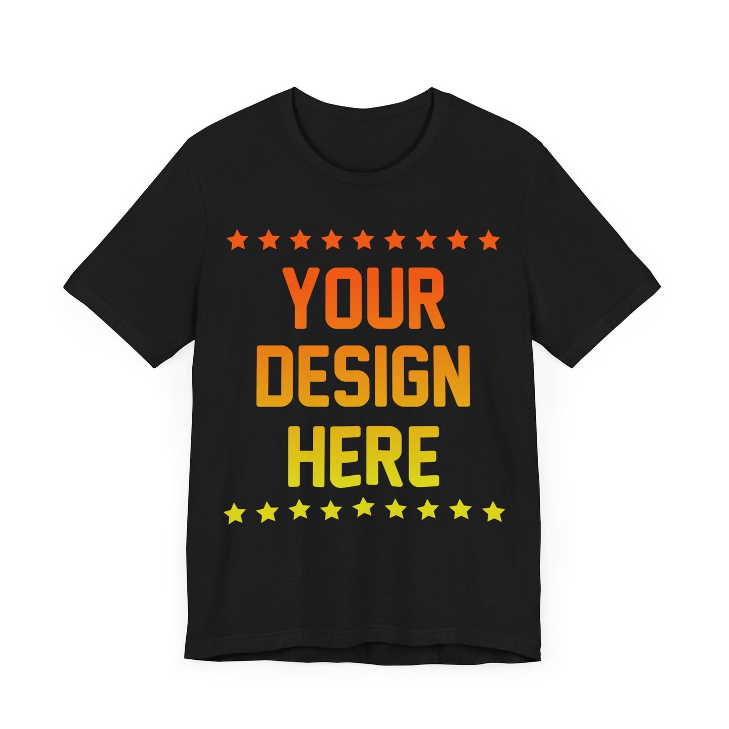 Custom T-shirt Designs Unisex Jersey Short Sleeve Tee Wear Your Own Design