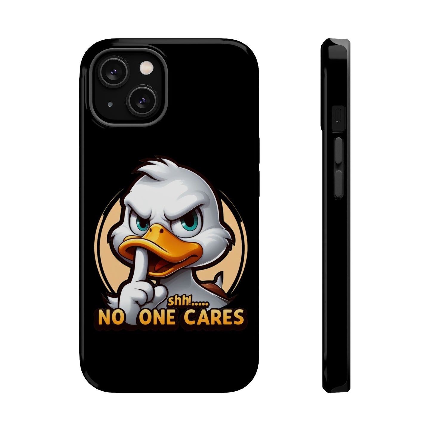 No One Cares  Funny Magnetic Tough Cases for Iphone 14- Iphone 15 Max Pro