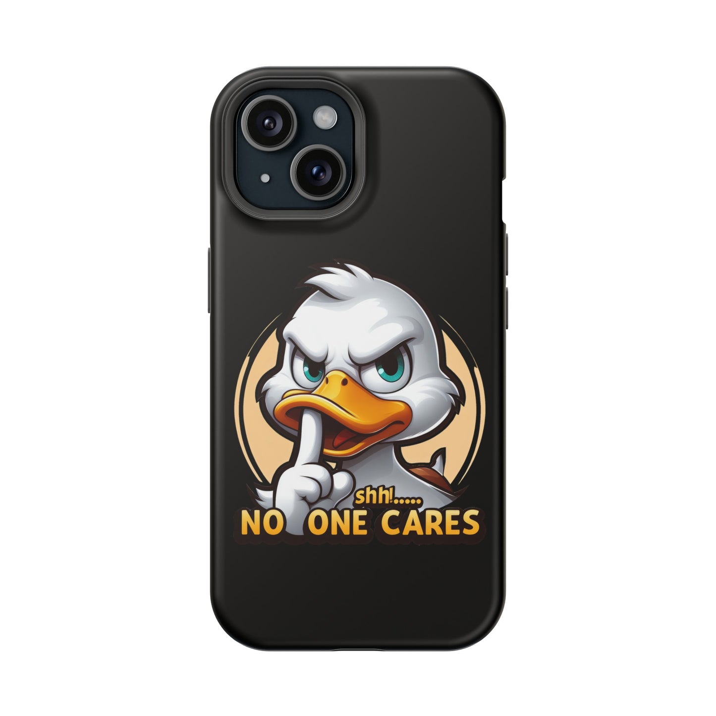 No One Cares  Funny Magnetic Tough Cases for Iphone 14- Iphone 15 Max Pro