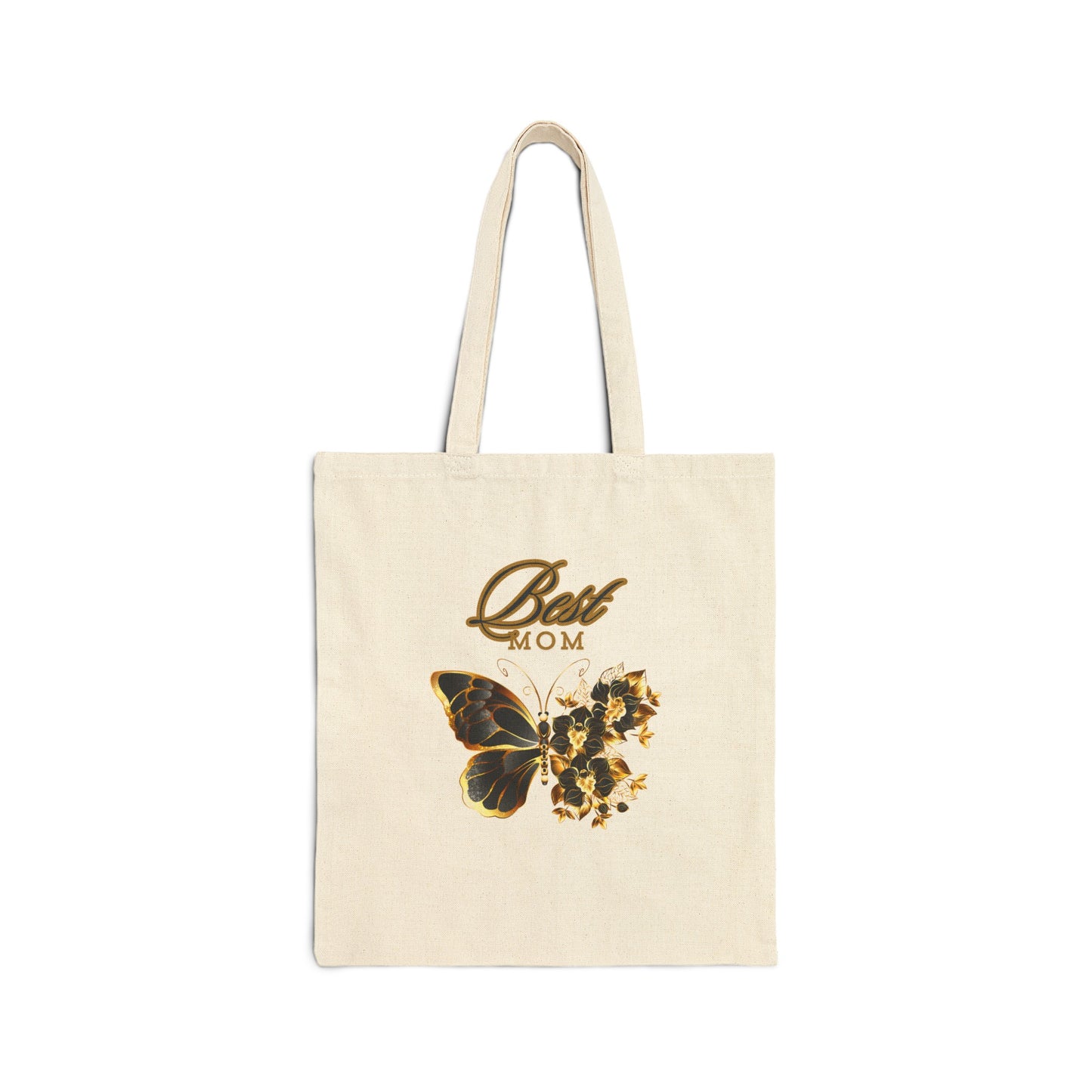 Best Mom Ever! Cotton Canvas Tote Bag - Mother's Day Gift