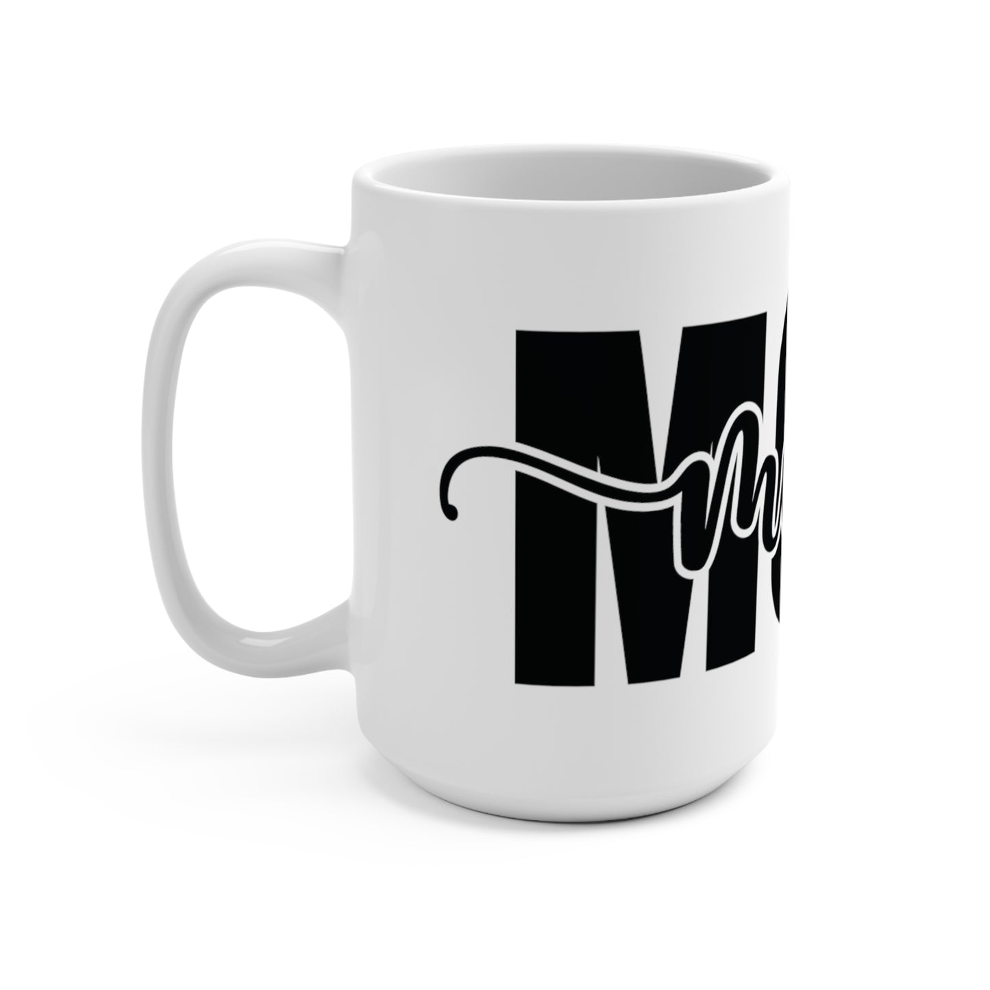 Mom gift Mug 15oz