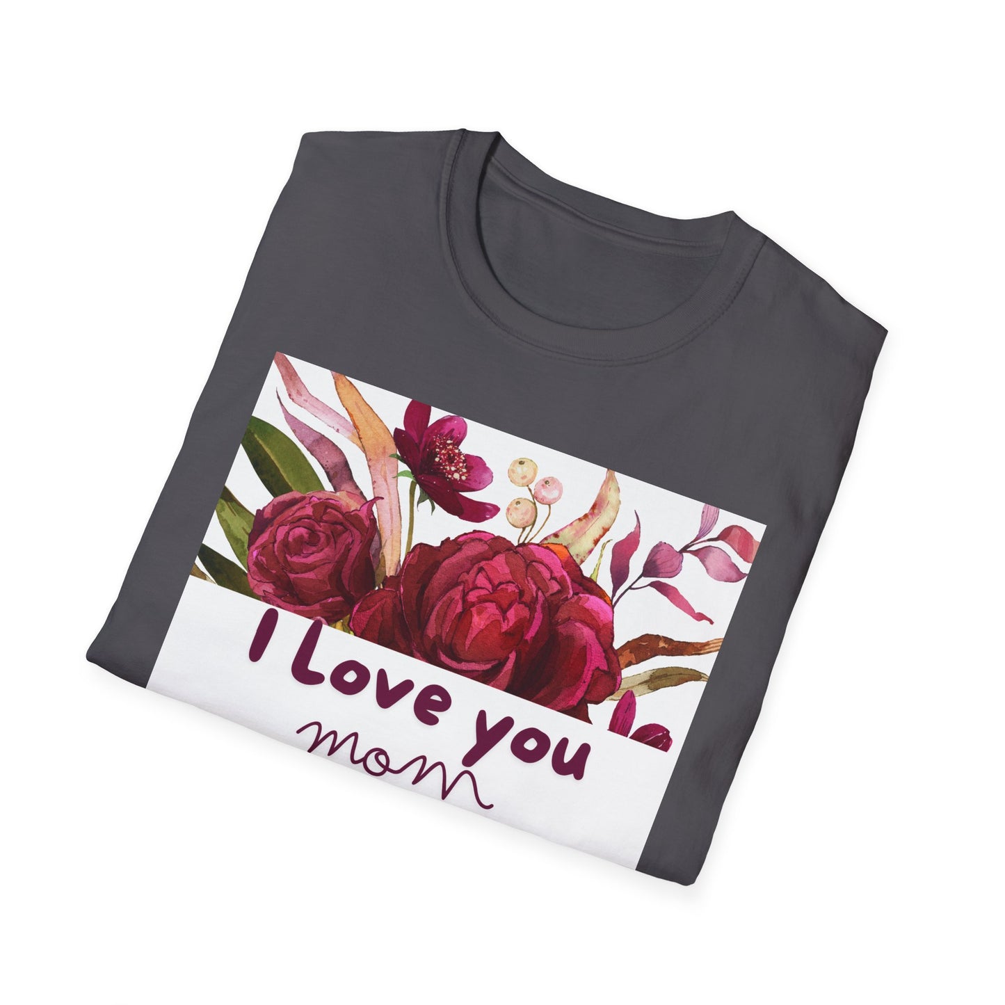 I Love You Mom" T-Shirt: Soft & Stylish Mother's Day Gift