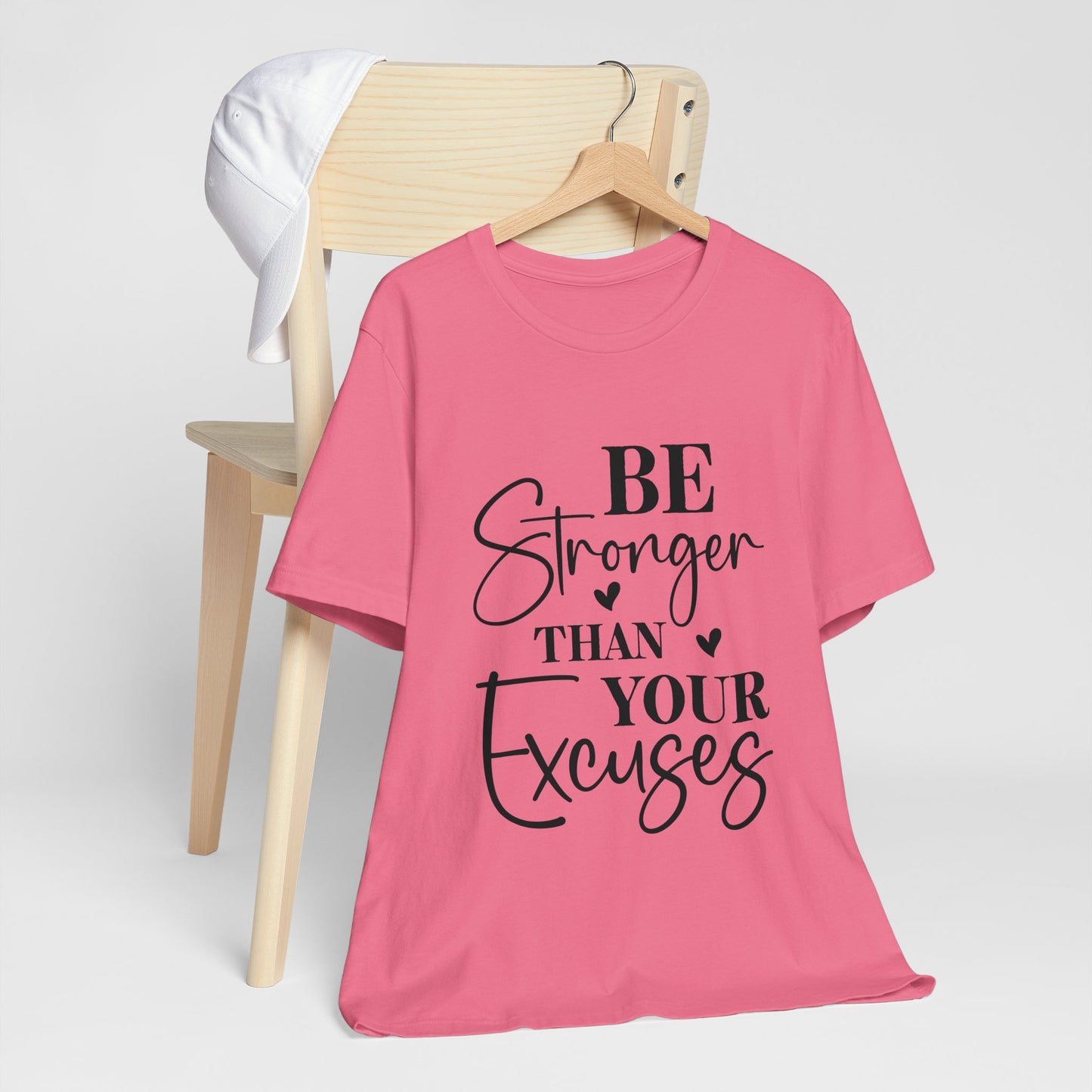 Women's Be Stronger than your Excuses Jersey Short Sleeve Tee