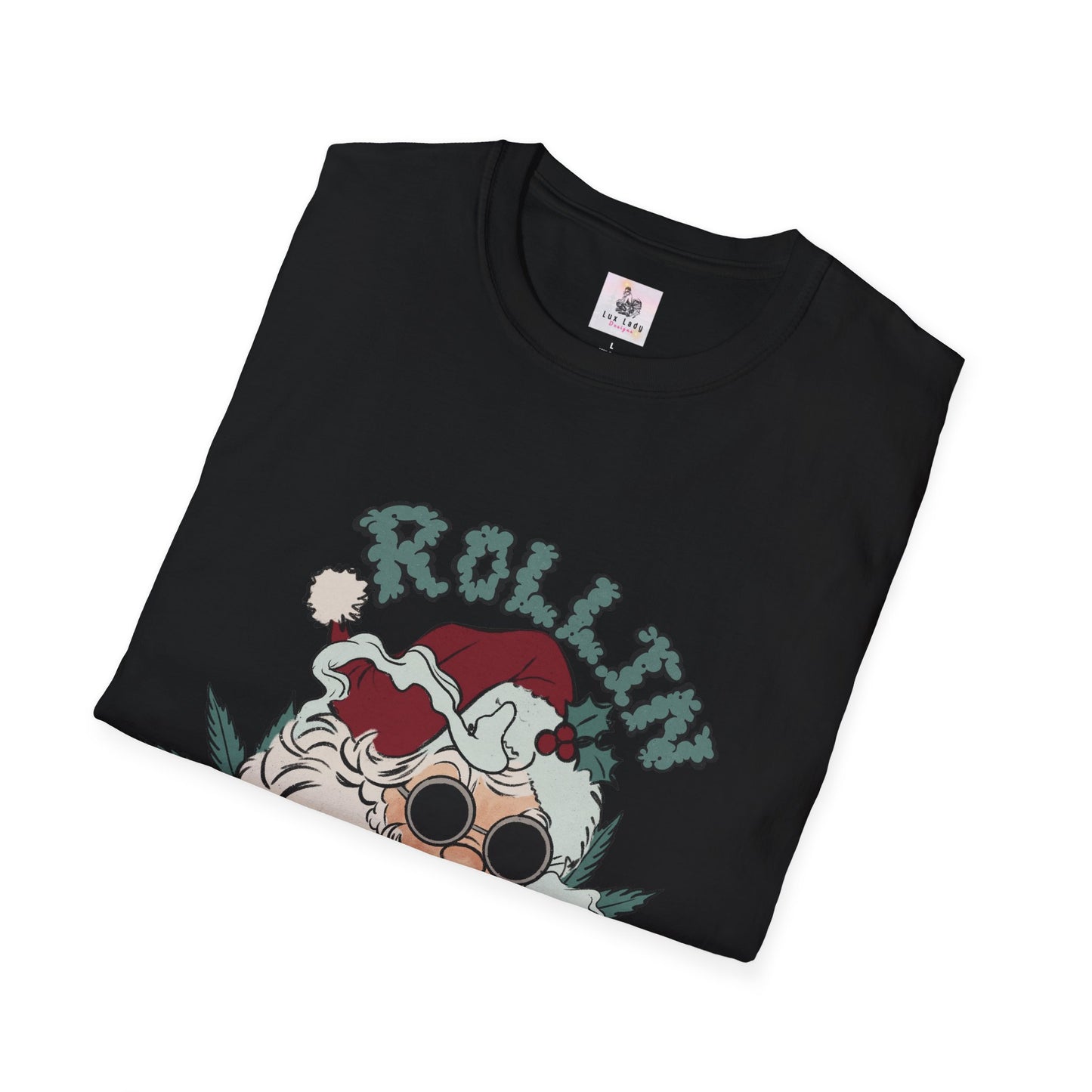 Rolling into the Holidays Humorous Christmas T-Shirt Unisex Softstyle T-Shirt