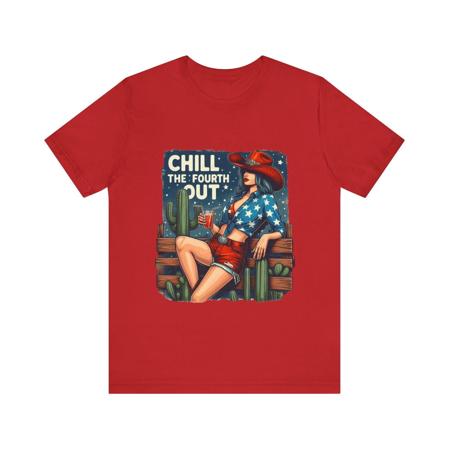 Chill The Fourth Out Unisex Jersey Short Sleeve Tee