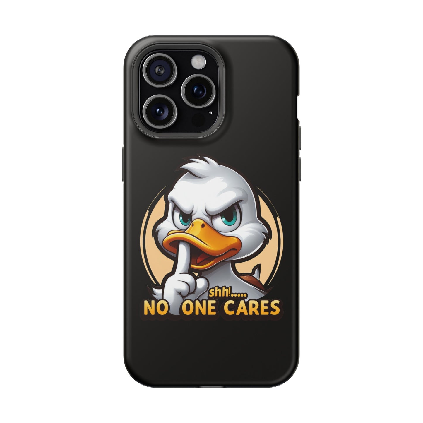 No One Cares  Funny Magnetic Tough Cases for Iphone 14- Iphone 15 Max Pro